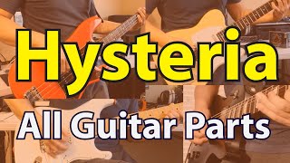 Video thumbnail of "Hysteria by Def Leppard - All guitar parts play through"