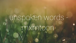 mxmtoon - unspoken words (Lyrics)