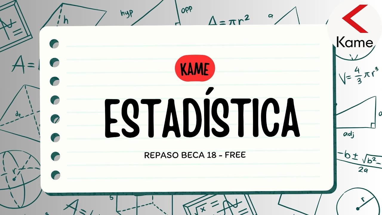 ESTADISTICA - BECA 18