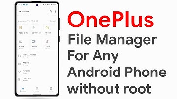 install Oxygen Os 11 Latest File Manager In Any Android Phone Without Root | One Plus File
