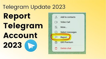 [Updated] How to Find Report Function To Telegram Account or User 2023
