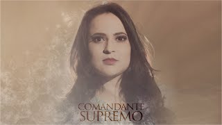 Comandante Supremo - Alugiana (Vídeo COM LETRA)