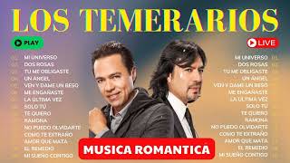 Los Temerarios: Éxitos de Música Romántica 🎶 Mejores Inolvidables MIX