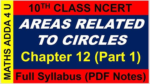 L-1 Areas Related To Circles Class 10/ R D Sharma Class 10th Maths Solution