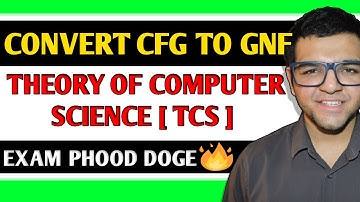 CFG to GNF Conversion | Context Free Grammar to Greibach Normal Form Conversion in Hindi