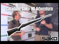 Prsentation de la carabine sako 90 adventure