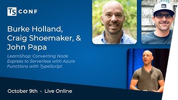 TSConf 2020 LearnShop: Converting Node Express to Serverless with Azure Functions with TypeScript