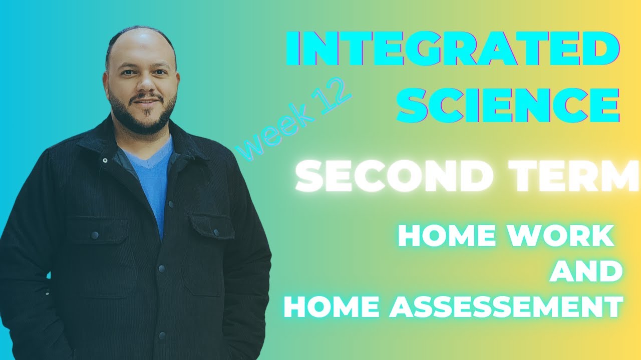 week 12 weekly assessment integrated science / حل تقييمات الاسبوع الثاني عشر لمادة العلوم المتكاملة
