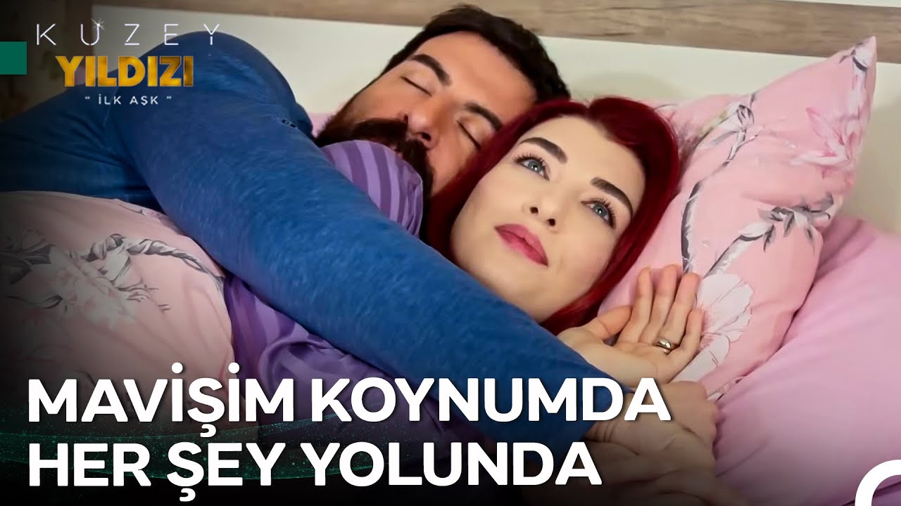 Temas Bağımlısı Erkek ve Temas Sevmeyen Kız İlişkisi - Kuzey Yıldızı İlk Aşk