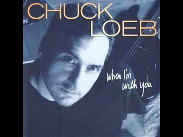 Chuck Loeb - The Girl From Ipanema