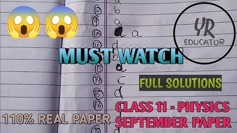 Class 11 Physics September Paper Solutions | Must Watch | #PSEB solutions | By Yours Educator