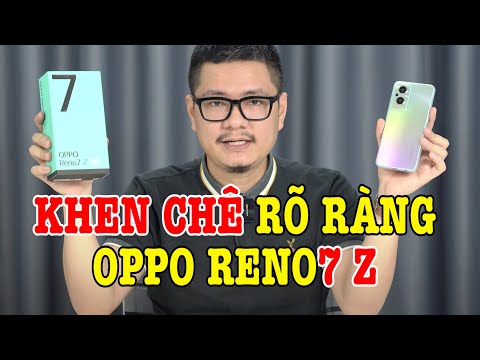 Đánh giá chi tiết OPPO Reno7 Z có xứng đáng với mức giá này không?