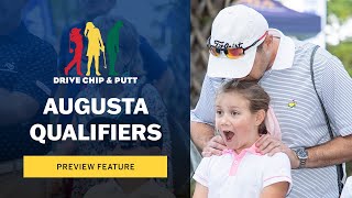 2022 Augusta Qualifiers | Drive, Chip and Putt