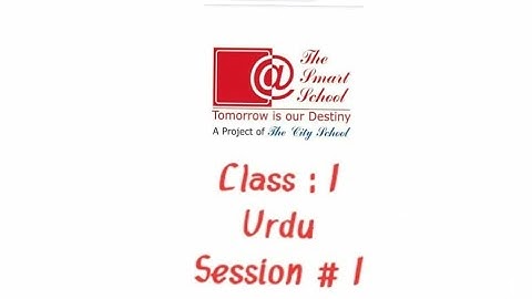 Class 1(Session-1) | | The Smart School