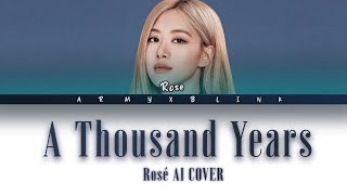 A Thousand Years Rosé (AI) Cover (COLOR CODED LYRICS)