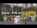 Zama - FHE on Ethereum (Presentation at The Zama CoFHE Shop during EthCC 7)