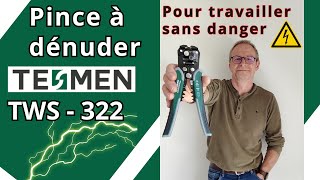 TESMEN TWS-322 , pince à dénuder pour travailler en sécurité