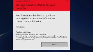 Fix This App has been blocked for your protection mmc.exe screenshot 4