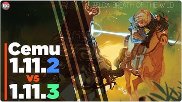 Cemu 1.11.3 vs 1.11.2 | Zelda Breath Of The Wild | Comparison
