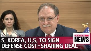 S. Korea, U.S. to sign defense cost-sharing deal this Sunday: Source