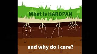 What is Hardpan & why does it matter?