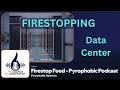 Passive Fire Protection for Data Centers (Firestopping, Compartmentation & Uptime).