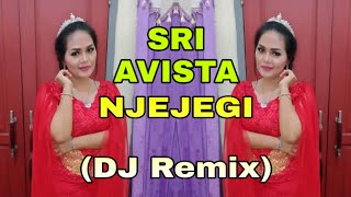 Njejegi - Sri Avista Versi DJ remix