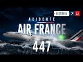 Air France AF447, A história do voo que mudou a aviação EP. 447