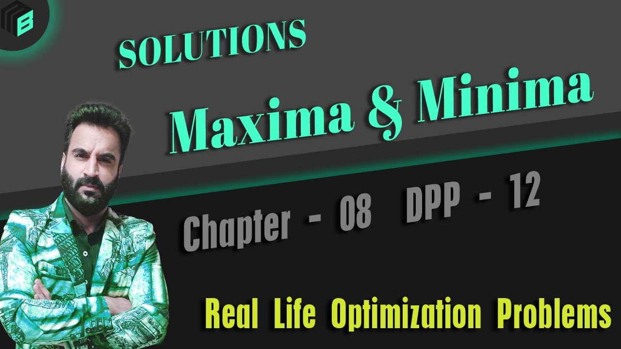 Application Of Derivatives DPP Number 12 Solutions Real Life application-of-derivatives-dpp-number-12-solutions-real-life