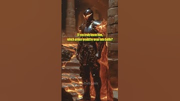 If you truly know him, which armor would he wear into battle?