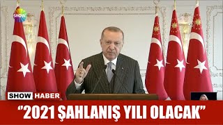 ''2021 şahlanış yılı olacak'' Resimi