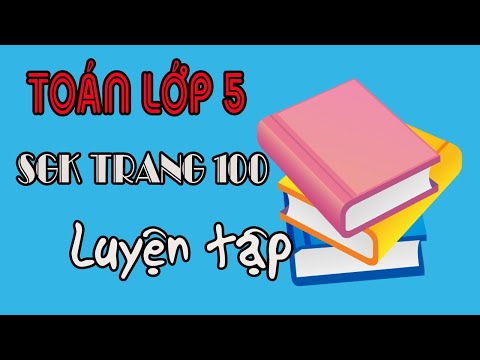 Toán lớp 5 trang 100 luyện tập tính diện tích hình tròn, sách giáo khoa
