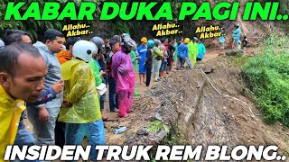 KABAR DUKA DI HARI INI !!! Kembali Makan Korban, Insiden Truk Blong Rem Di Turunan Kemacetan Terjadi