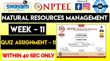 Natural Resources Management Week 11 Answers Solution | NPTEL 2023 | SWAYAM