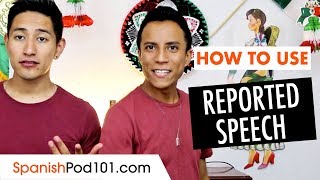 Reported Speech  Perfect Spanish Grammar