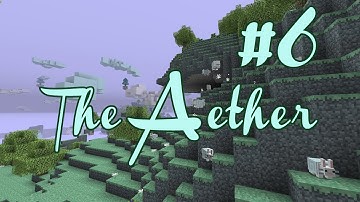 The Aether Mod - Episode 6 - Bronze conquered
