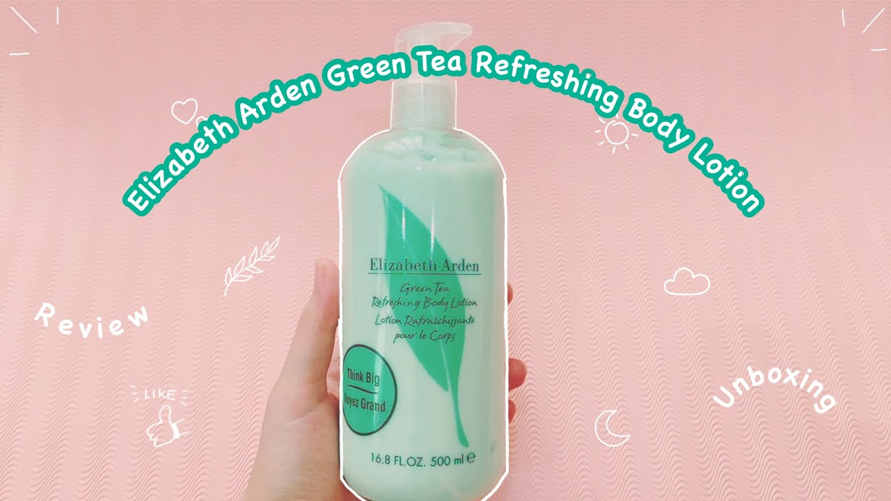 Elizabeth Arden Tea Refreshing Body Lotion | Unboxing and Review - YouTube