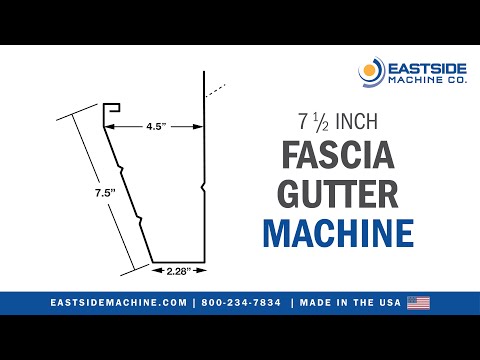 EM 7 ½ Fascia Gutter - Eastside Machine 