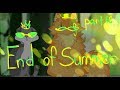 End Of Summer || 1 Week Map || Part 16