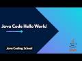 java code hello world in two different way