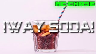 IWAY SODA!!! SURP SURP SURP SURP SURP!!! screenshot 4