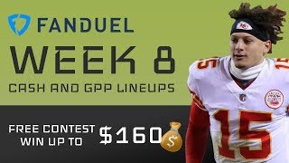 FanDuel Week 8 NFL DFS Picks: Cash \& GPP Lineups 2019