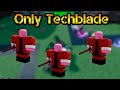 Only techblade normal mode tower blitz