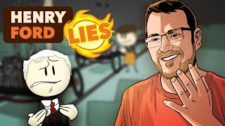 Henry Ford - LIES - US History - Extra History