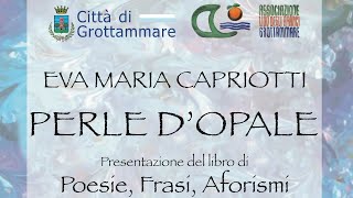 PERLA D'OPALE 2022 - Eva Maria Capriotti