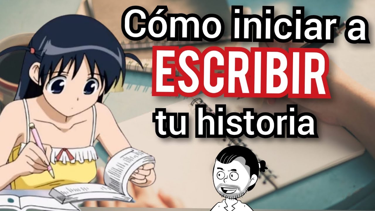 Cómo plantear tu historia: Inicia correctamente