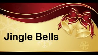 Jingle Bells (Sing-Along Video with Lyrics)