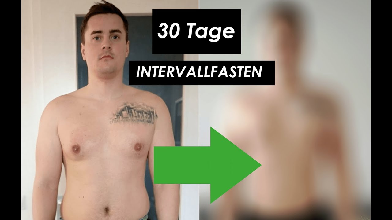 30 e Intervallfasten Transformation 4 Methode Warrior Diat Vorher Nachher Vergleich Youtube