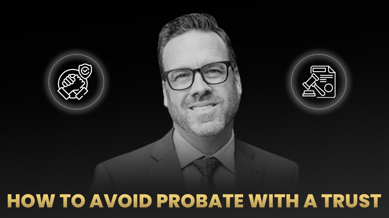 How to Avoid Probate with a Trust (Probate FAQs) - YouTube