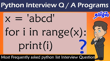 Python Interview Questions in Tamil | Be Careful While Coding | List Operation